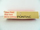 Gm Pontiac Tilting Glare Proof Rear View Mirror - Part # 983947 With Box Used. Price: $30.00.